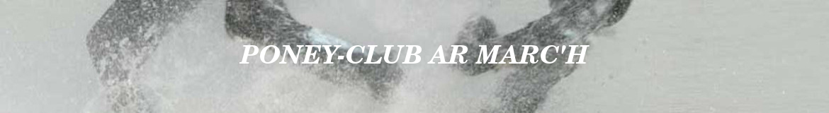 PONEY-CLUB AR MARC'H
